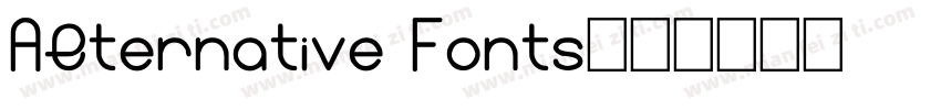 Alternative Fonts字体转换